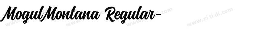 MogulMontana Regular字体转换